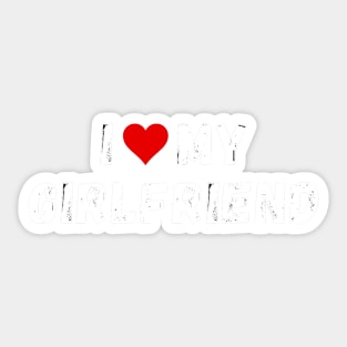 I love my girlfriend - I heart my girlfriend Sticker